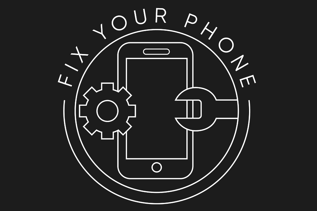 Fix Your Phone